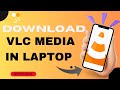 How to Download VLC Media Player on Laptop - Here's How You Can Do It // 2026 Edition