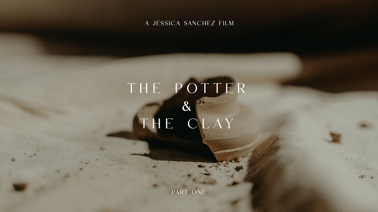 THE POTTER & THE CLAY (PART ONE) - A SHORT FILM