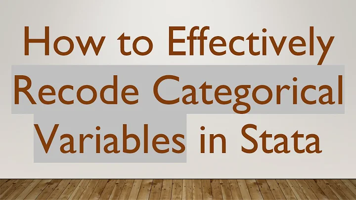 How to Effectively Recode Categorical Variables in Stata