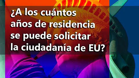 ¿Puedo solicitar la nacionalidad estadounidense tras 2 años de tarjeta verde?