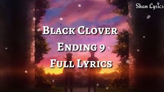 Black Clover Ending 9 Full『Jinsei wa Senjou da』by Kalen Anzai Lyrics