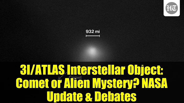 3I/ATLAS Interstellar Object: Comet or Alien Mystery? NASA Update & Debates