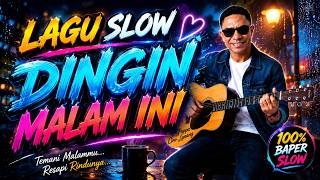Download lagu Dingin_Malam_Ini_-_Lagu_Slow_Terbaru_2026_Bikin_Baper #video #slowed #music #baper