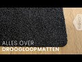 Wat is de beste droogloopmat? | Uitleg over droogloopmatten