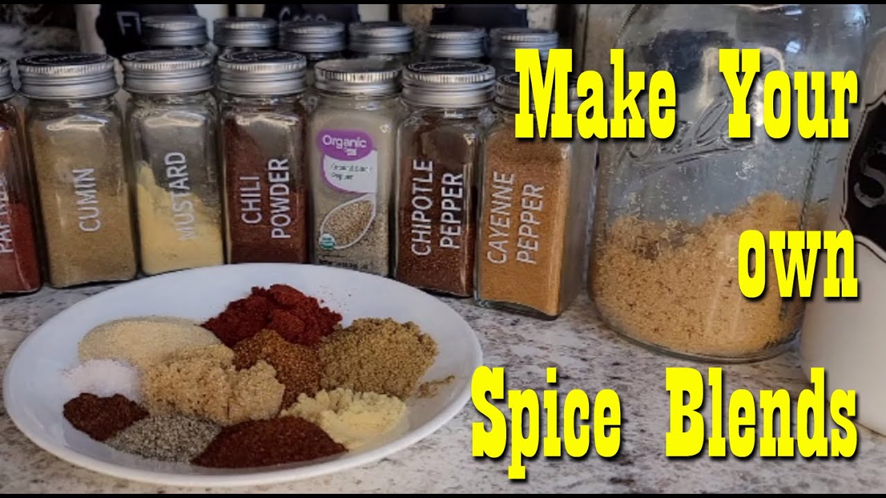 Make Your Own Spice Blends Easy DIY Money Saver YouTube