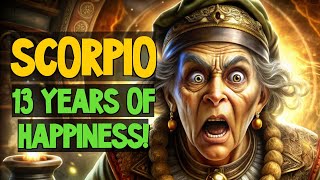 SCORPIO 13 YEARS OF HAPPINESS AWAIT YOU IN NOVEMBER 2024