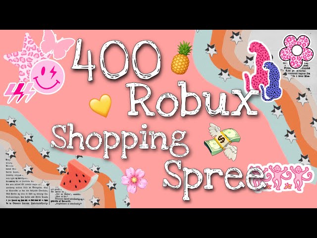 400 Robux Shopping Spree