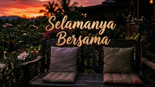  Yan  Selamanya Bersama  Song 