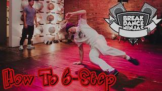 How to Breakdance | Learn 6 Step screenshot 1