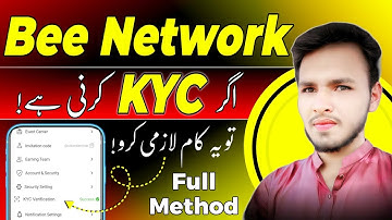 Bee Network KYC Kaise Karein? | Full Verified Method | Full Guide In Urdu 