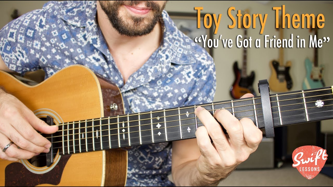 You Ve Got A Friend In Me Guitar Tutorial Toy Story Theme Randy Newman Youtube