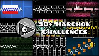 51 Harchok Challenges! // 3 Months in the Making