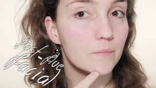 DIY: Post Flu Facial