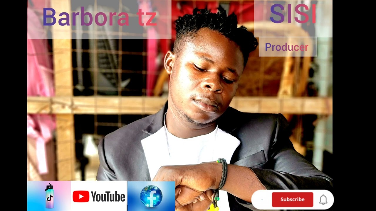 Barbora tz maisha niwatu nawatu ndo  sisi official music 
