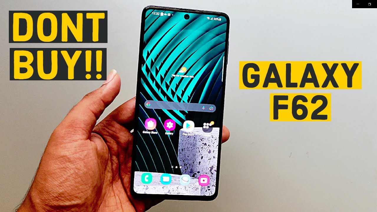 Samsung Galaxy F62 Review | Dont Buy It!!