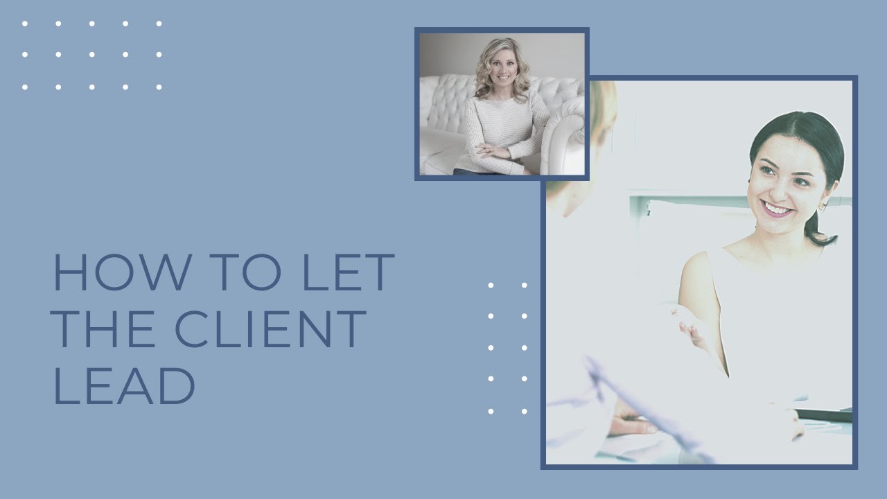 How to let your health coaching client lead