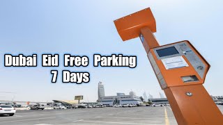Dubai EID Free Parking Anaouncment | RTA Dubai | Eid News | English | UAE Tech Support screenshot 1