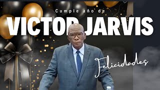 Cumple año del pastor Víctor Jarvis