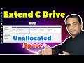 How To Extend C Drive With Unallocated Space In Windows 10 11 Without Any Software