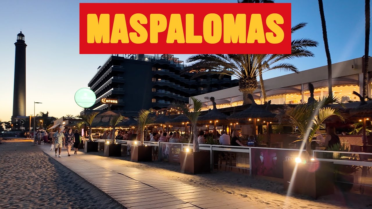 Maspalomas Gran Canaria - Evening and nightlife
