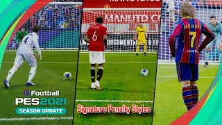 Pes 2021 All Realistic Signature Penalty Styles Ft Pogba Ramos Messi Neymar Fujimarupes