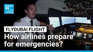 Flydubai flight: How airlines prepare for emergencies • FRANCE 24 English