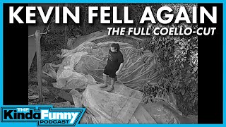 Kevin Fell AGAIN: The Coello Cut - Kinda Funny Podcast (Ep. 200)
