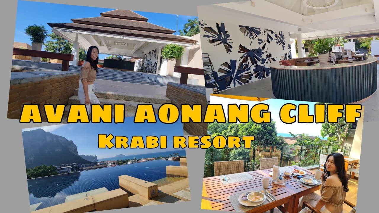 Review Avani Aonang Cliff Krabi Resort โรงแรมอวานีอ่าวนางกระบี่ รร. 5ดาวในราคา1500 | Joice enjoy life - YouTube