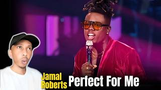 Jamal Roberts - Perfect For Me | American Idol | REACTION VIDEO
