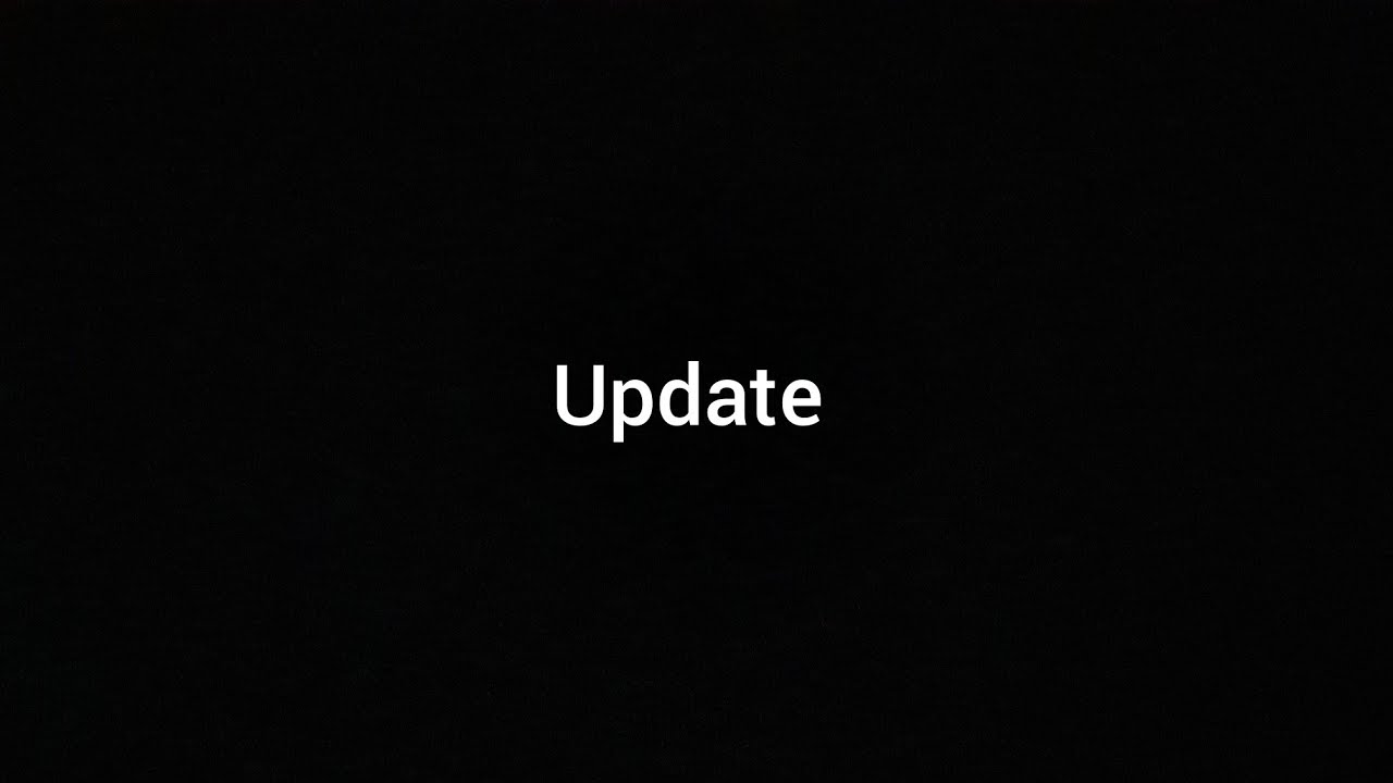 Quick Update - YouTube