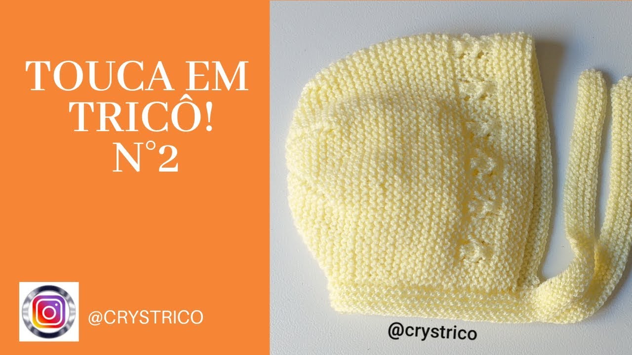 Touca em Tricô N°2! Crys Tricô!