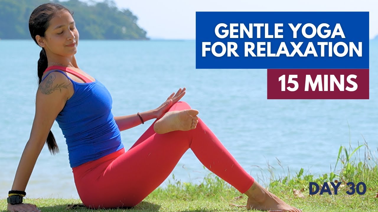 Gentle Full Body Yoga to Relax, Reflect and Reset