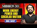 WORK ENERGY POWER &amp; CIRCULAR MOTION in ONE SHOT || All Concepts, Tricks &amp; PYQ || NEET 2026