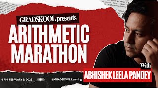 Arithmetic for CAT 2026 | 99+ Percentile Quant Marathon | Abhishek Leela Pandey