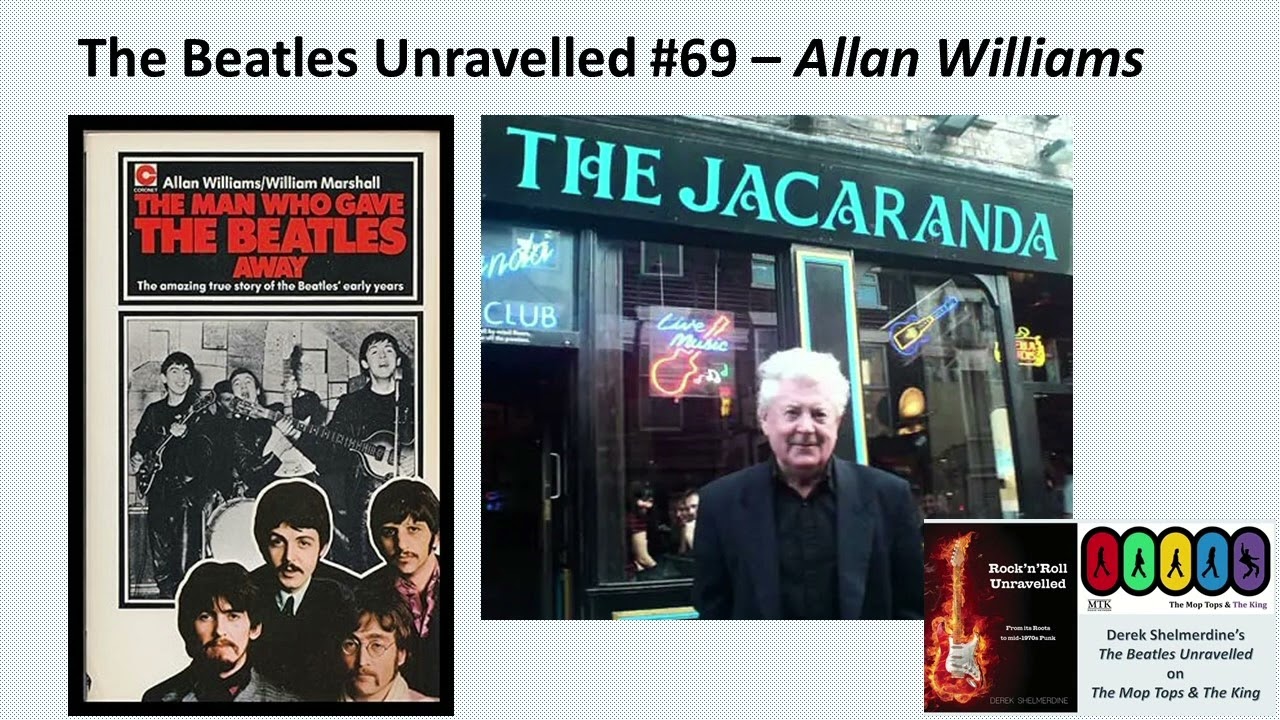 The Beatles Unravelled #69.. Allan Williams 