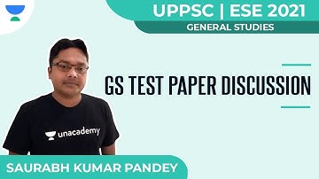 GS Test Paper Discussion | General Studies | UPPSC | ESE 2021 | Saurabh Kumar Pandey