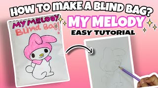 HOW TO MAKE A MY MELODY BLIND BAG! Easy step by step tutorial!! |Satisfying Sanrio BLIND BOX