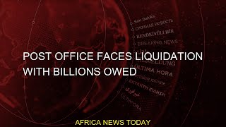 Post Office faces liquidation with billions owed