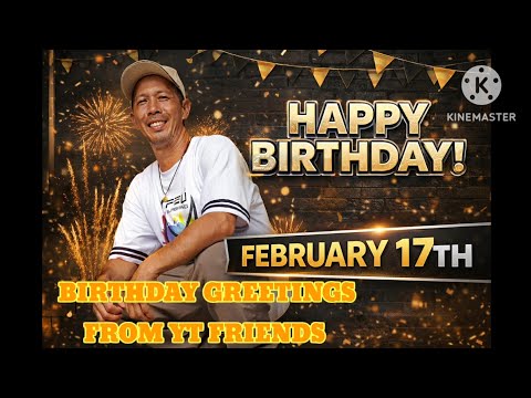 KAPINOY/BIRTHDAY GREETINGS FROM YT FRIENDS