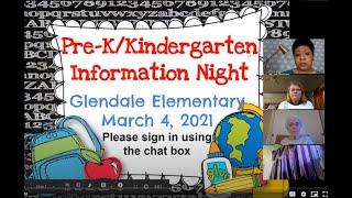 Información Glendale Elementary PreK and Kindergarten Virtual Information Meeting 2021 Actualización