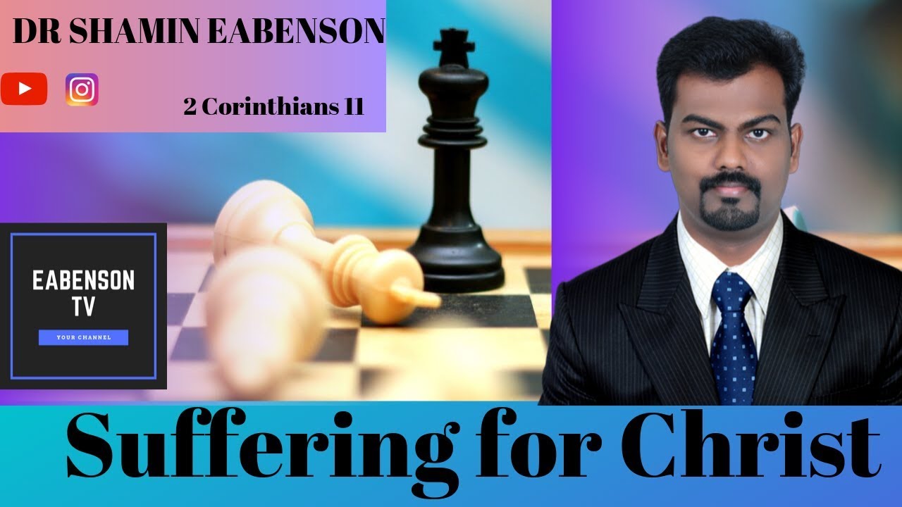 Suffering for Christ    2 corinthians 11    