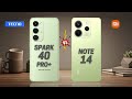 Tecno Spark 40 Pro Plus vs Redmi Note 14  Full comparison ⚡Which one is Best