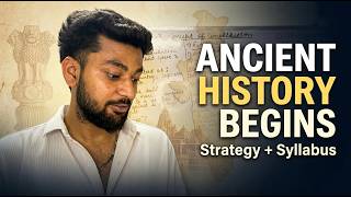 Ancient history Syllabus for UPSC | strategy + complete syllabus + study plan