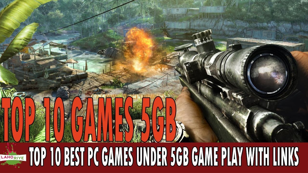 Top 10 PC Games Under 5 GB HD Game Play With Game Links Lahoriye YouTube