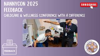 NannyCON Feedback 2025! News