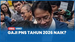 Kabar Gembira, Menkeu Purbaya Sebut Gaji Pns Tahun 2026 Berpeluang Naik