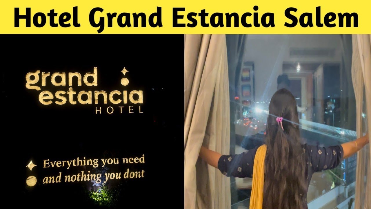 Best hotel in Salem | Hotel grand estancia Salem | Luxury hotel in Salem | Salem hotel Vlog