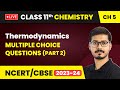 Thermodynamics - Multiple Choice Questions (Part 2) | Class 11 Chemistry Chapter 5 | LIVE