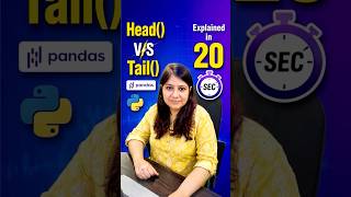 Head() vs Tail() in Pandas | Explained in 20 Sec | Pandas function | Pandas for data analyst