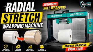 Radial Stretch Wrapping Machine Manufacturer in India